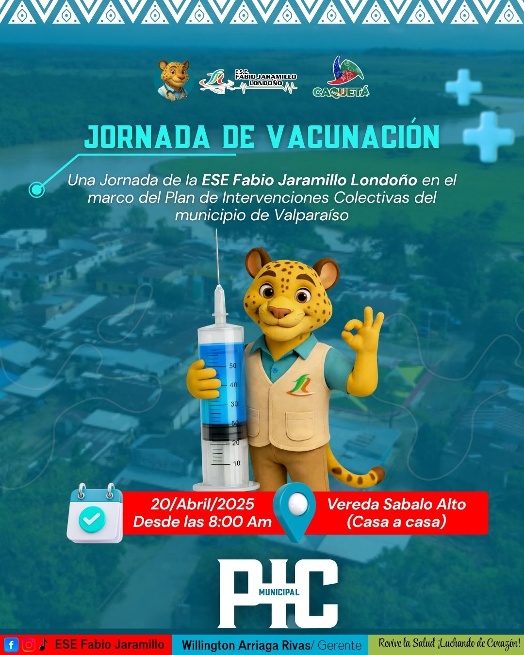 Jornada de Vacunación Vereda Sábalo Alto – Valparaíso Caquetá.