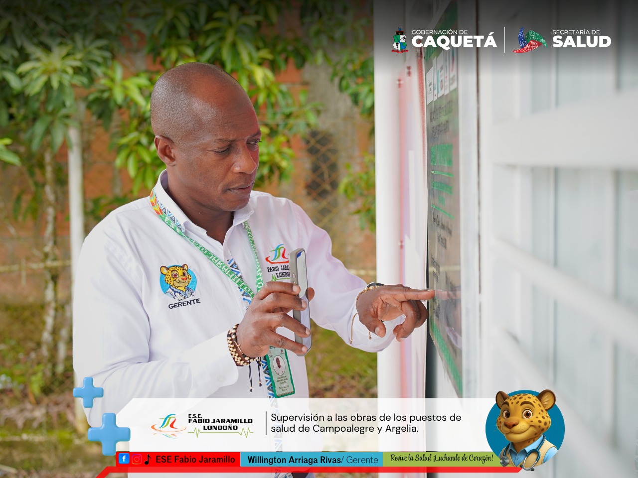 Supervisión de las obras de los puestos de salud de Campoalegre y Argelia